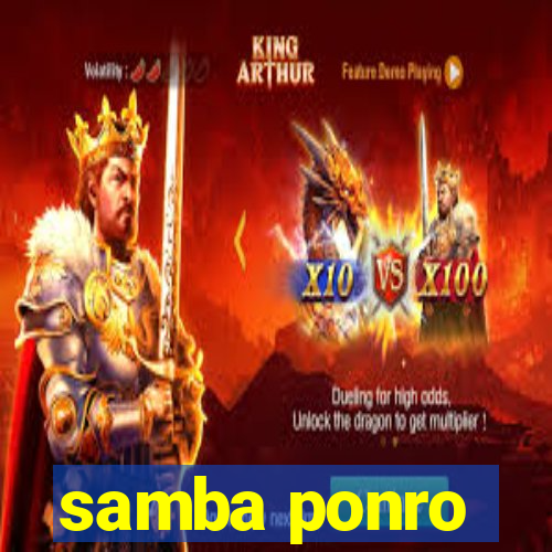 samba ponro